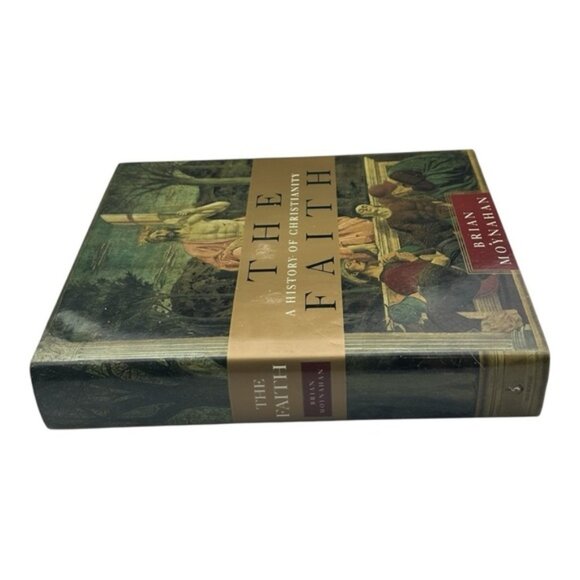 The Faith A History Of Christianity Brian Moynahan Hardcover - Picture 5 of 10